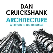 Audiobooki obcojęzyczne - Architecture: A History in 100 Buildings - miniaturka - grafika 1
