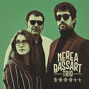 Nerea -Trio- Bassart - Soroll