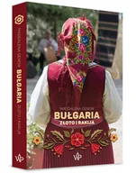 Felietony i reportaże - Bułgaria. Złoto i rakija - miniaturka - grafika 1