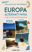 E-booki - przewodniki - Europa alternatywna, czyli nasze podróżowanie - miniaturka - grafika 1