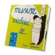 Pedagogika i dydaktyka - Musisz wiedzieć, że... dla syna - Szymendera Agata - miniaturka - grafika 1