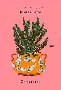 Joanna Bator Chmurdalia - Proza - miniaturka - grafika 1