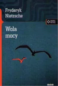 Filozofia i socjologia - vis-a-vis Etiuda Wola mocy - Fryderyk Nietzsche - miniaturka - grafika 1