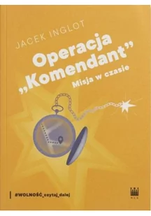 Inglot Jacek Operacja - Biografie i autobiografie - miniaturka - grafika 2