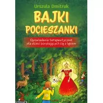 Bajki pocieszanki Urszula Dmitruk