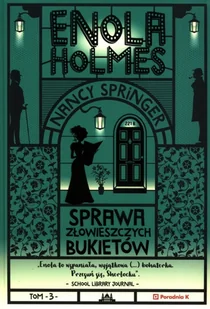 Poradnia K Enola Holmes. Sprawa złowieszczych bukietów - Kryminały - miniaturka - grafika 2