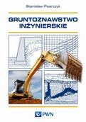 Podręczniki dla szkół wyższych - Gruntoznawstwo inżynierskie - miniaturka - grafika 1
