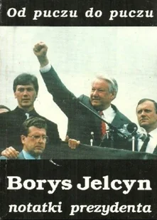 Od puczu do puczu notatki prezydenta - Biografie i autobiografie - miniaturka - grafika 1