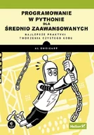 Podstawy obsługi komputera - Programowanie w Pythonie dla średnio zaawansowanych. Najlepsze praktyki tworzenia czystego kodu - miniaturka - grafika 1