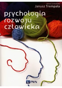 Wydawnictwo Naukowe PWN Psychologia rozwoju człowieka - Psychologia - miniaturka - grafika 2