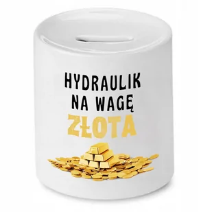 SKARBONKA DLA HYDRAULIKA NA WAGĘ ZŁOTA PREZENT z Nadrukiem ze Zdjęciem - Skarbonki - miniaturka - grafika 1