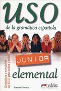Edelsa Uso de la gramatica elemental junior - wysyłamy od ręki