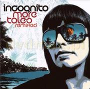 Incognito More Tales Remixed. CD
