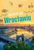 Przewodniki - SBM Spacer po Wrocławiu - Małgorzata Urlich-Kornacka - miniaturka - grafika 1