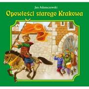 Baśnie, bajki, legendy - Skrzat Jan Adamczewski Opowieści starego Krakowa - miniaturka - grafika 1