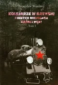 Pamiętniki, dzienniki, listy - Kolejarze w Katyniu i innych miejscach kaźni i męki. Tom 1. Biogramy i dokumenty - miniaturka - grafika 1