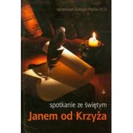 Religia i religioznawstwo - Wydawnictwo Karmelitów Bosych Spotkanie ze świętym Janem od Krzyża - Pacho Eulogio - miniaturka - grafika 1