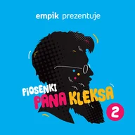 Muzyka filmowa - Empik prezentuje: Piosenki Pana Kleksa. Volume 2 - miniaturka - grafika 1