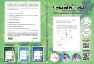 Eryk Jasak- Fizyka od Praktyka I dla maturzystów. Pełne rozwiązania zadań wraz z komentarzem - Fizyka i astronomia Eryk Jasak- Fizyka od Praktyka I dla maturzystów. Pełne rozwiązania zadań wraz z komentarzem - Fizyka i astronomia - miniaturka - grafika 1