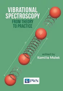 Vibrational Spectroscopy: From Theory to Applications - Chemia - miniaturka - grafika 1