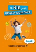Pedagogika i dydaktyka - To NIE jest praca domowa. Część 1 - Piechota Feliksa, Emilia Grzesiak - miniaturka - grafika 1