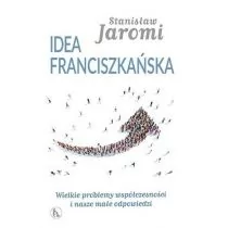 OFMConv Stanisław Jaromi Idea franciszkańska - Religia i religioznawstwo - miniaturka - grafika 1