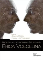 Filozofia i socjologia - Centrum Myśli Jana Pawła II Problem ładu politycznego Eseje o myśli Erica Voegelina - Teologia Polityczna - miniaturka - grafika 1
