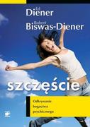 Psychologia - Smak słowa Szczęście. Odkrywanie bogactwa psychicznego - Diener Ed, ROBERT BISWAS-DIENER - miniaturka - grafika 1