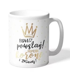 Kubek Premium Padłeś? Powstań! - Kukartka - Kubki - miniaturka - grafika 1