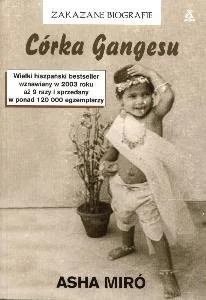 Córka Gangesu - Felietony i reportaże - miniaturka - grafika 1