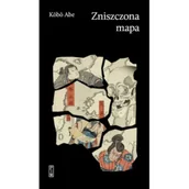 Literatura obyczajowa - Zniszczona mapa - Abe Kobo - książka - miniaturka - grafika 1