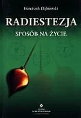 Ezoteryka - Studio Astropsychologii Franciszek Dąbrowski Radiestezja Sposób na życie - miniaturka - grafika 1