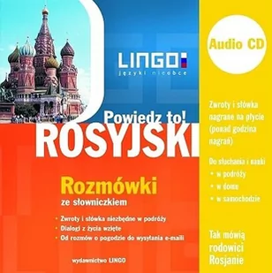 Rosyjski Rozmówki ze słowniczkiem + CD Powiedz to! - Mirosław Zybert - Książki do nauki języka rosyjskiego - miniaturka - grafika 1