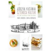 Kuchnie świata - Księży Młyn Dom Wydawniczy Łódzka kuchnia czterech kultur - miniaturka - grafika 1