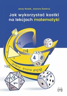 Jak wykorzystać kostki na lekcjach matematyki w.2 Nowa - Matematyka - miniaturka - grafika 2