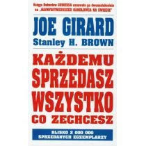 Girard Joe, Brown Stanley H. Każdemu sprzedasz wszystko co zechcesz - Marketing - miniaturka - grafika 1