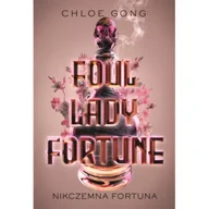 Fantasy - Nikczemna fortuna. Foul Lady Fortune. Tom 1 - miniaturka - grafika 1