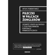 Publicystyka - Stapis Piłeczki w palcach żonglerów Artur Zygmuntowicz - miniaturka - grafika 1