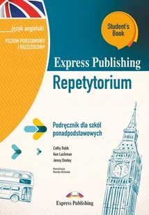 Język angielski. Express Publishing Repetytorium. Podręcznik dla szkół ponadpodstawowych. Poziom podstawowy i rozszerzony + DigiBook - Książki do nauki języka angielskiego - miniaturka - grafika 1