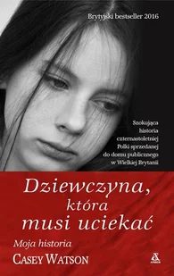 Moja historia. Dziewczyna, która musi uciekać - Biografie i autobiografie - miniaturka - grafika 1