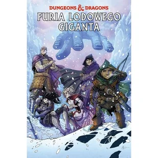 Furia lodowego giganta. Dungeons & Dragons. Tom 3 - Komiksy dla młodzieży - miniaturka - grafika 1