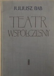 Teatr współczesny - Książki o kulturze i sztuce - miniaturka - grafika 1
