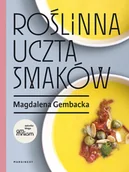 Książki kucharskie - Roślinna uczta smaków - miniaturka - grafika 1