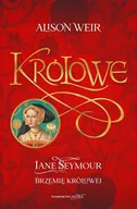 Literatura obyczajowa - Królowe. Jane Seymour. Brzemię Królowej - miniaturka - grafika 1