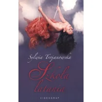 Szkoła latania - Sylwia Trojanowska - Literatura obyczajowa - miniaturka - grafika 2