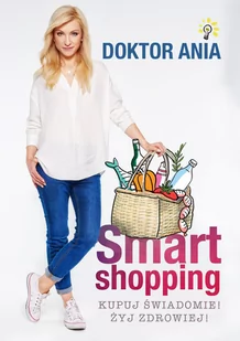 Smart shopping. Kupuj świadomie! Żyj zdrowiej! - Kuchnie świata - miniaturka - grafika 1