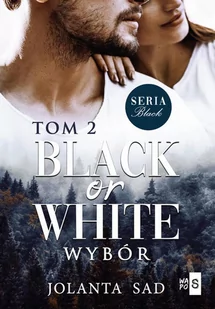 Black or White Wybór - E-booki - romanse - miniaturka - grafika 1