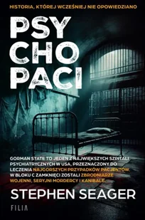 Psychopaci wyd. 2 - Stephen Seager - Felietony i reportaże - miniaturka - grafika 1