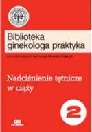 Książki medyczne - Nadciśnienie tętnicze w ciąży - miniaturka - grafika 1