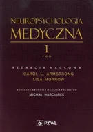 Psychologia - Wydawnictwo Lekarskie PZWL Neuropsychologia medyczna Tom 1 - Wydawnictwo Lekarskie PZWL - miniaturka - grafika 1